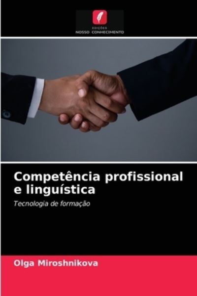 Cover for Olga Miroshnikova · Competencia profissional e linguistica (Paperback Book) (2021)