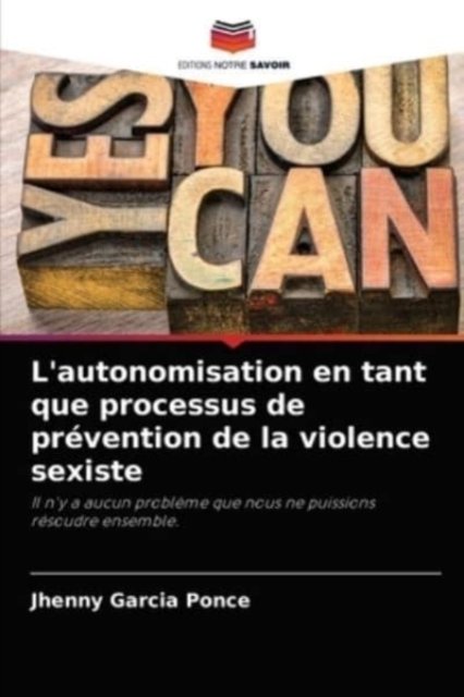 Cover for Jhenny Garcia Ponce · L'autonomisation en tant que processus de prevention de la violence sexiste (Pocketbok) (2021)