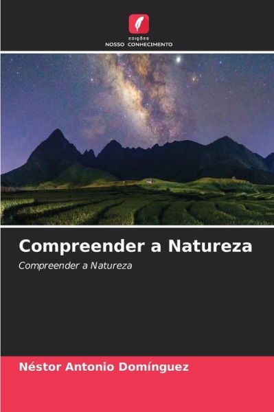 Cover for Nestor Antonio Dominguez · Compreender a Natureza (Paperback Book) (2021)