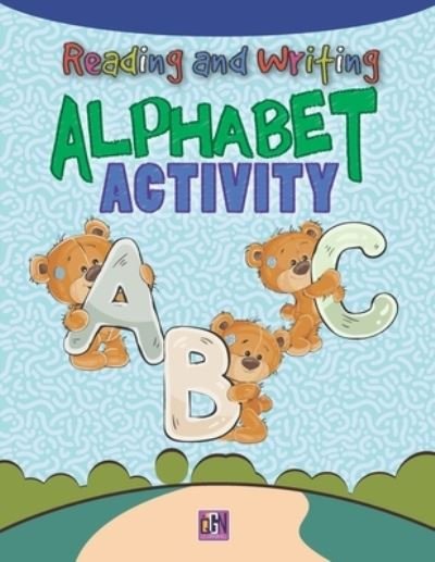 Cover for Qgn Learning Private Limited · Reading &amp; Writing Alphabet Activity (Pocketbok) (2020)