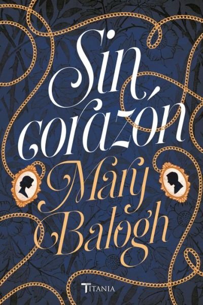Cover for Mary Balogh · Sin Corazon (Book) (2018)