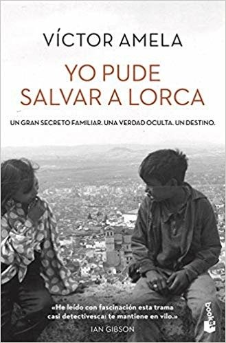 Cover for Victor Amela · Yo pude salvar a Lorca (Paperback Book) (2019)
