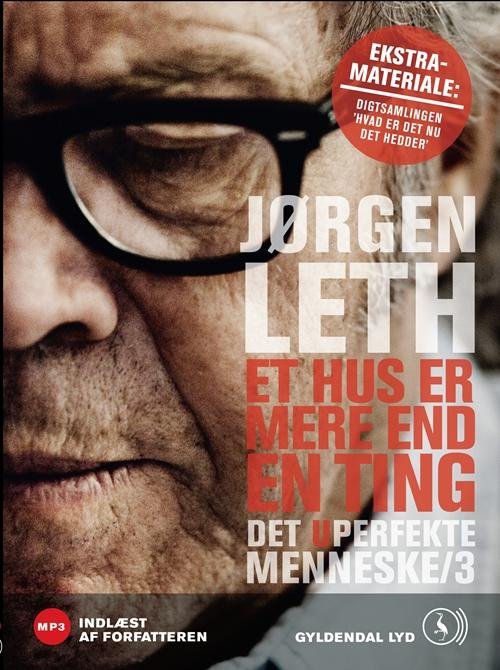 Cover for Jørgen Leth · Et Hus er Mere End en Ting (Lydbog (MP3)) (2012)