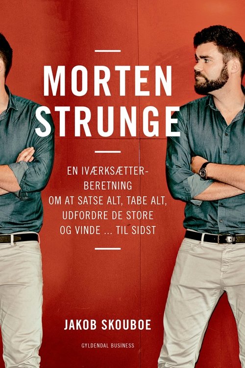 Cover for Jakob Skouboe · Morten Strunge (Sewn Spine Book) [1st edition] (2018)