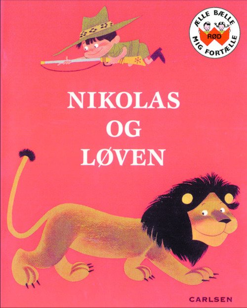 Cover for Diverse forfattere · Ælle Bælle Orange: Nikolas og Løven (Gebundenes Buch) [1. Ausgabe] (2014)