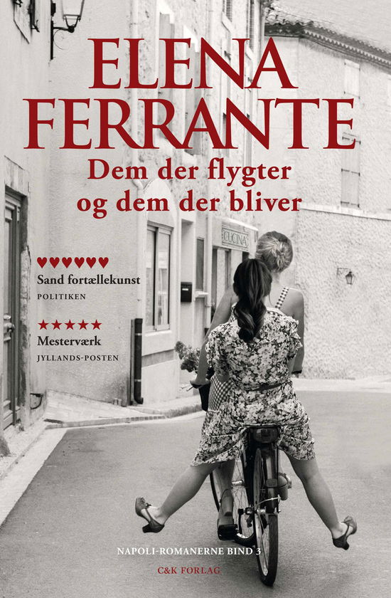 Cover for Elena Ferrante · Dem der flygter og dem der bliver (Paperback Book) [5.º edición] (2017)