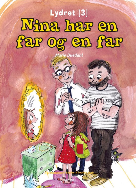 Cover for Marie Duedahl · Lydret 3: Nina har en far og en far (Hardcover bog) [1. udgave] (2018)
