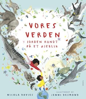 Cover for Nicola Davies · Vores verden (Hardcover Book) [1st edition] (2022)