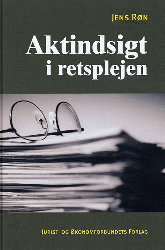 Aktindsigt i retsplejen - Røn J - Boeken - DJØF - 9788757411461 - 23 mei 2005