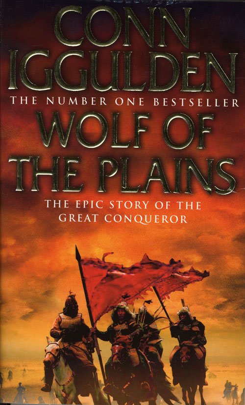 Cover for Conn Iggulden · Wolf of the plains (Paperback Book) [1. Painos] (2007)