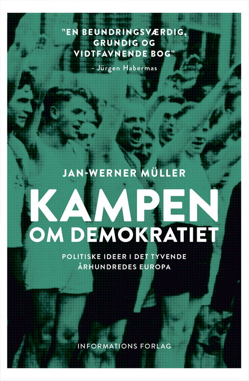 Cover for Jan-Werner Müller · Kampen om demokratiet (Hardcover Book) [1th edição] (2018)