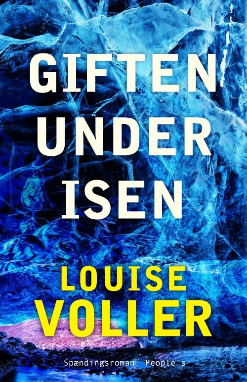 Cover for Louise Voller · Giften under isen (Bound Book) [1e uitgave] (2024)