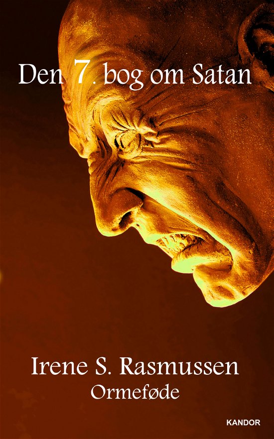Cover for Irene S. Rasmussen · Den X. bog om Satan: Den 7. bog om Satan (Paperback Book) [1º edição] (2015)