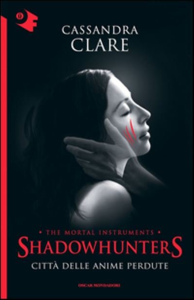 Cover for Cassandra Clare · Citta delle anime perdute - Shadowhunters (Paperback Book) (2016)