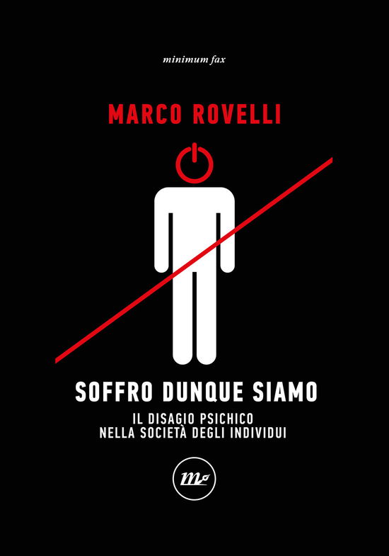 Cover for Marco Rovelli · Soffro Dunque Siamo. Il Disagio Psichico Nella Societa Degli Individui (Book)