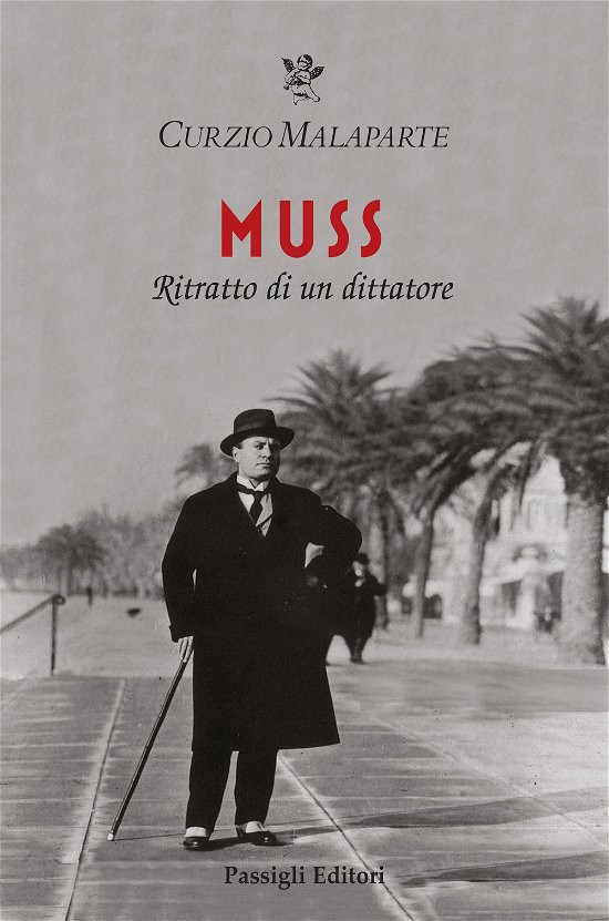 Cover for Curzio Malaparte · Muss. Ritratto Di Un Dittatore (Book)