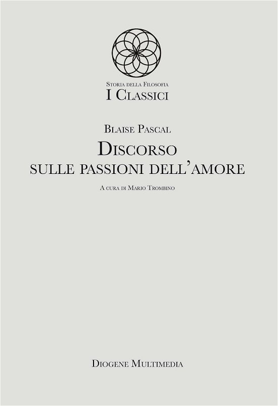 Cover for Pascal Blaise · Discorso Sulle Passioni Dell'amore (Bog)