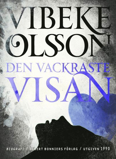 Cover for Vibeke Olsson · Den vackraste visan (ePUB) (2014)