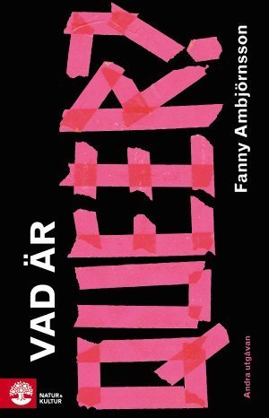 Cover for Fanny Ambjörnsson · Vad är queer? (Bok) (2016)