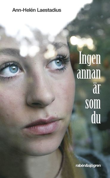 Soppero-kvartetten: Ingen annan är som du - Ann-Helén Laestadius - Livros - Rabén & Sjögren - 9789129705461 - 2 de junho de 2017