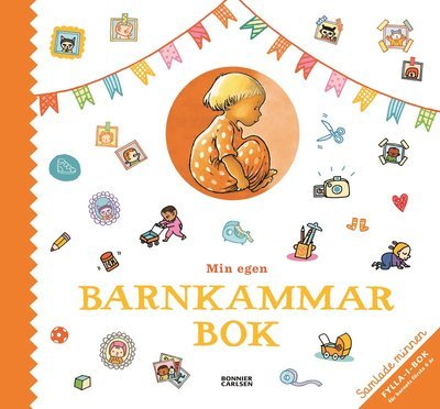 Cover for Ida Ahlgren · Barnkammarboken: Min egen barnkammarbok (Bok) (2018)