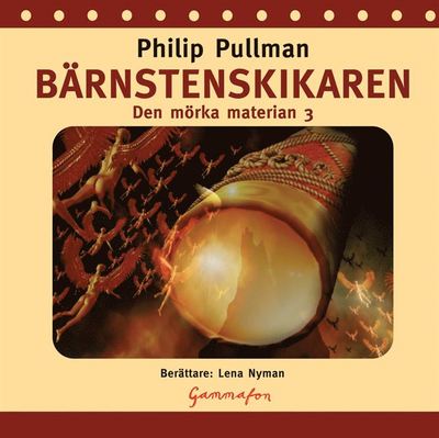 Cover for Philip Pullman · Den mörka materian: Bärnstenskikaren : mediafil (Audiobook (MP3)) (2008)