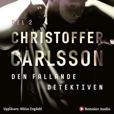 Cover for Christoffer Carlsson · Leo Junker: Den fallande detektiven (Lydbog (MP3)) (2019)