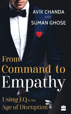 Cover for Avik Chanda · From Command To Empathy: Using EQ in the Age of Disruption (Paperback Bog) (2024)