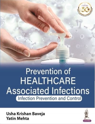 Cover for Usha Krishnan Baveja · Prevention of Healthcare Associated Infections: Infection Prevention and Control (Pocketbok) (2021)