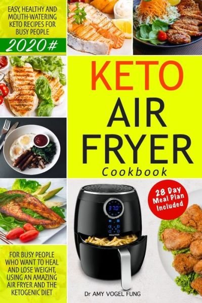 Cover for Amy Vogel Fung · Keto Air Fryer Cookbook (Paperback Bog) (2020)