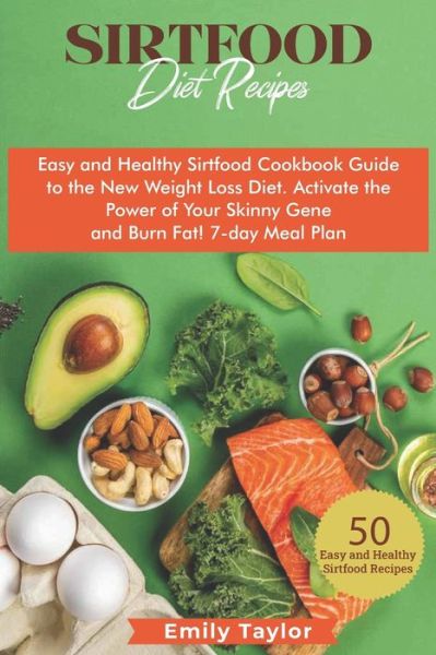 Cover for Emily Taylor · Sirtfood Diet Recipes (Taschenbuch) (2020)