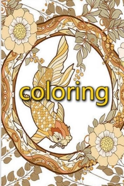 Coloring - Cheng - Inne - Independently Published - 9798733894461 - 6 kwietnia 2021