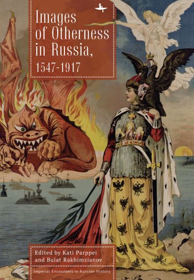 Cover for Kati Parppei · Images of Otherness in Russia, 1547-1917 (Book) (2023)