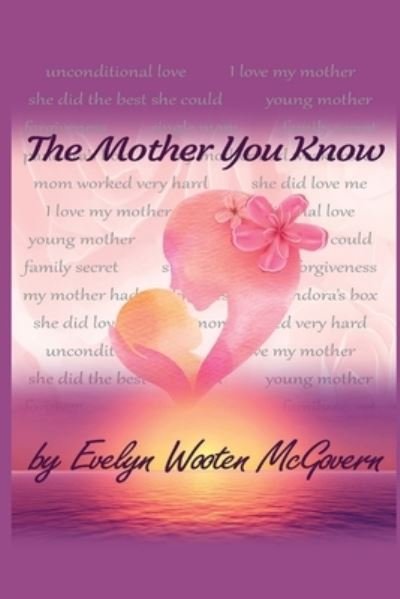 Cover for Evelyn McGovern · The Mother You Know (Paperback Book) (2022)