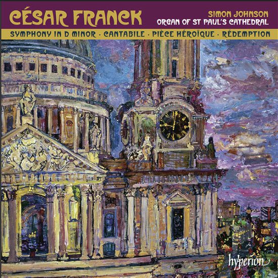 Cover for Simon Johnson · Franck-symphonic Organ Works / Simon Johnson (CD) (2013)