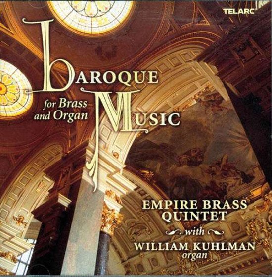 Baroque For Brass & Organ - Empire Brass Quartet - Music - TELARC - 0089408061462 - July 28, 2003