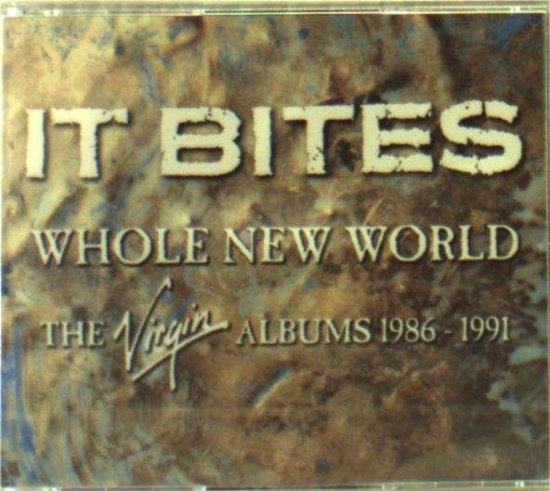 Cover for It Bites · Whole New World (CD) (2014)