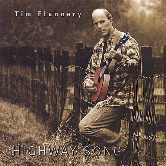 Cover for Tim Flannery · Highway Songs (CD) (2006)