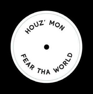 Cover for Houz Mon · Fear Tha World (LP) (2015)