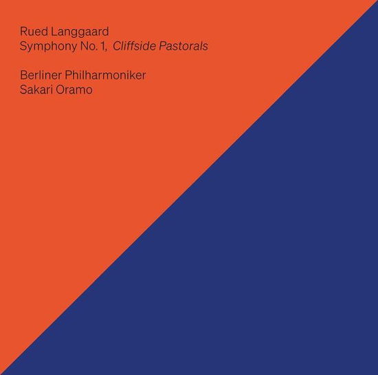 Cover for Sakari Oramo · Rued Langgaard: Symphony No. 1 - Cliffside Pastorals (CD) (2022)