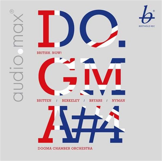 Cover for Dogma Chamber Orchestra · British Now (CD) (2016)