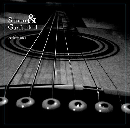 Performance - Simon & Garfunkel - Musik - NORTHWORLD - 0803341335462 - 10. Juni 2011