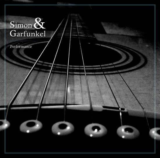 Cover for Simon &amp; Garfunkel · Performance (CD) (2011)