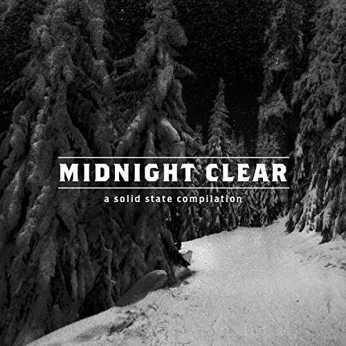 Midnight Clear - V/A - Music - SOLID STATE - 0810488021462 - November 25, 2014
