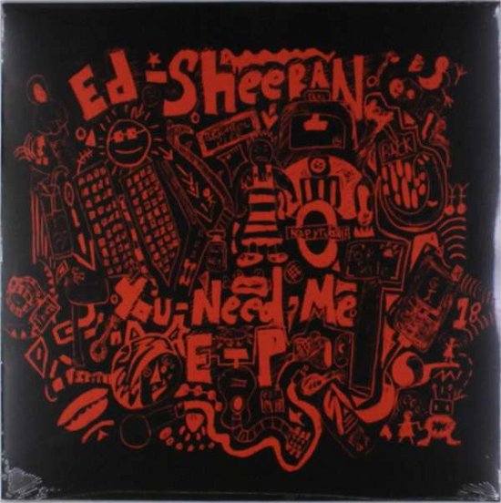 Cover for Ed Sheeran · You Need Me (LP) [Reissue edition] (2017)
