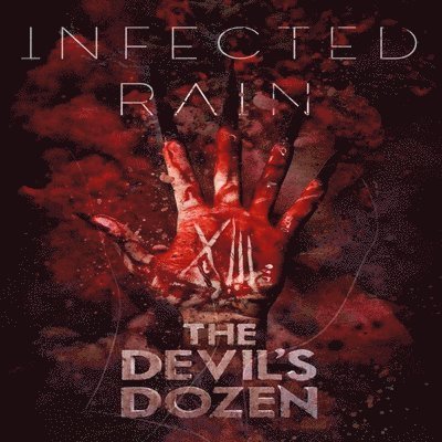Cover for Infected Rain · The Devil's Dozen (CD) (2023)