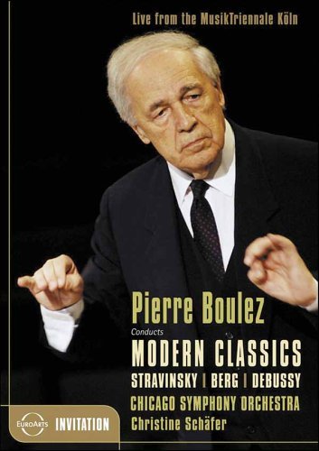 Pierre Boulez: Conducts Modern Classics (Chicago Symphony) - Stravinsky / Berg / Debussy - Film - EuroArts - 0880242501462 - 3. juli 2006