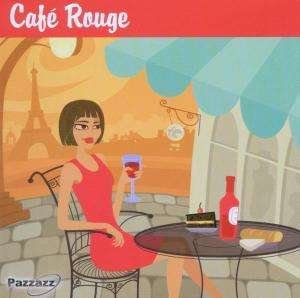 Cover for French Cafe-Cafe Rouge (CD) (2009)