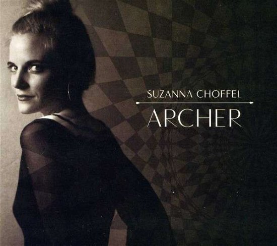 Cover for Suzanna Choffel · Archer (CD) (2014)
