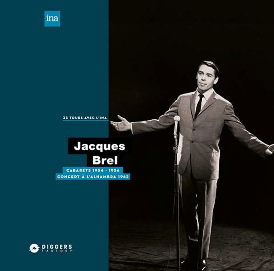 Cabarets 1954-56/a L'alhambra 1962 - Brel Jacques - Musiikki - INA - 3770008926462 - perjantai 11. tammikuuta 2019